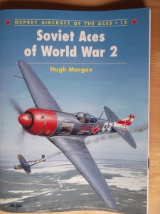 AIRCRAFT OF THE ACES  015. SOVIET ACES OF WORLD WAR 2